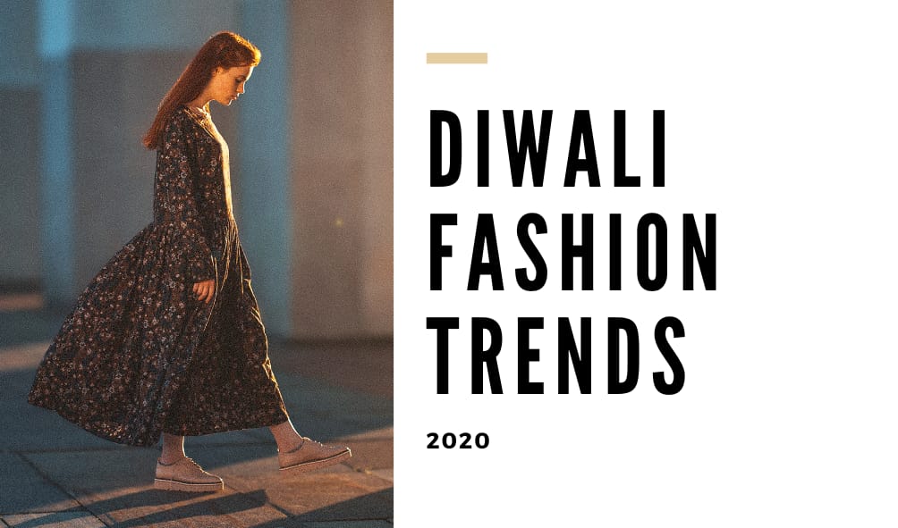Diwali Fashion Trends