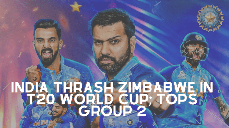 T20 World Cup: India defeated Zimbabwe by 71 runs in the final Super-12 game at the chaotic MCG in front of nearly 82,000 spectators.