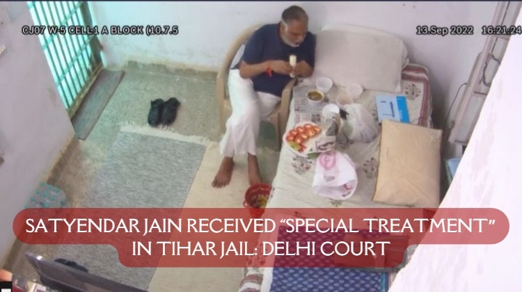 Satyendar Jain, a jailed AAP minister, was given preferential treatment in Tihar Jail before the responsible authorities were transferred