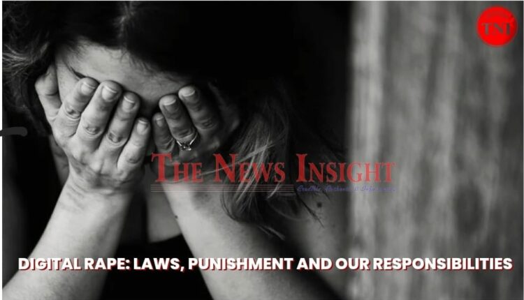 Digital Rape India - Law, Punishment