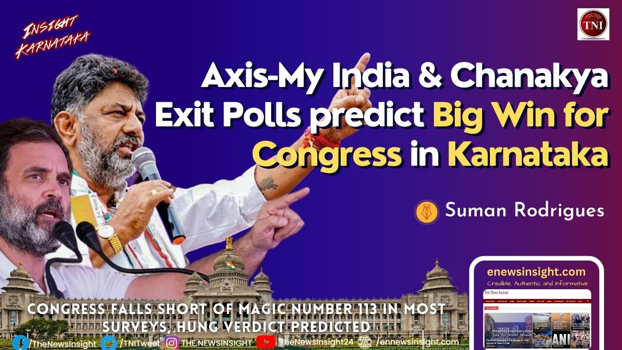 AxisMy India & Chanakya Exit Polls predict Big Win for Congress in