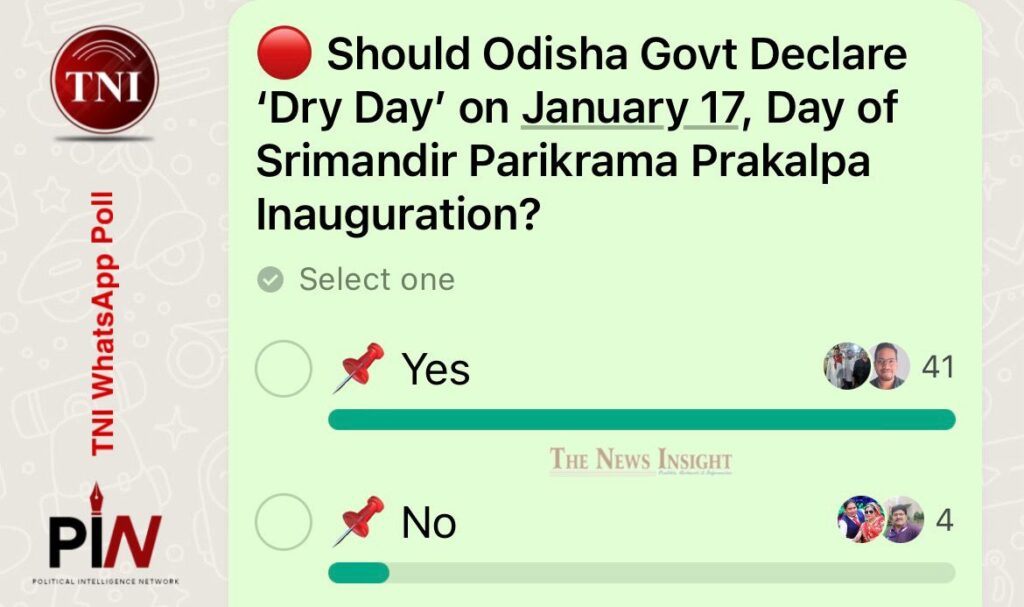 TNI WhatsApp Poll: Dry Day in Odisha on January 17?