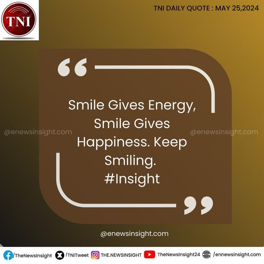 Quote of the Day, the news insight, TNI, TNI Daily QuoteDaily Quote