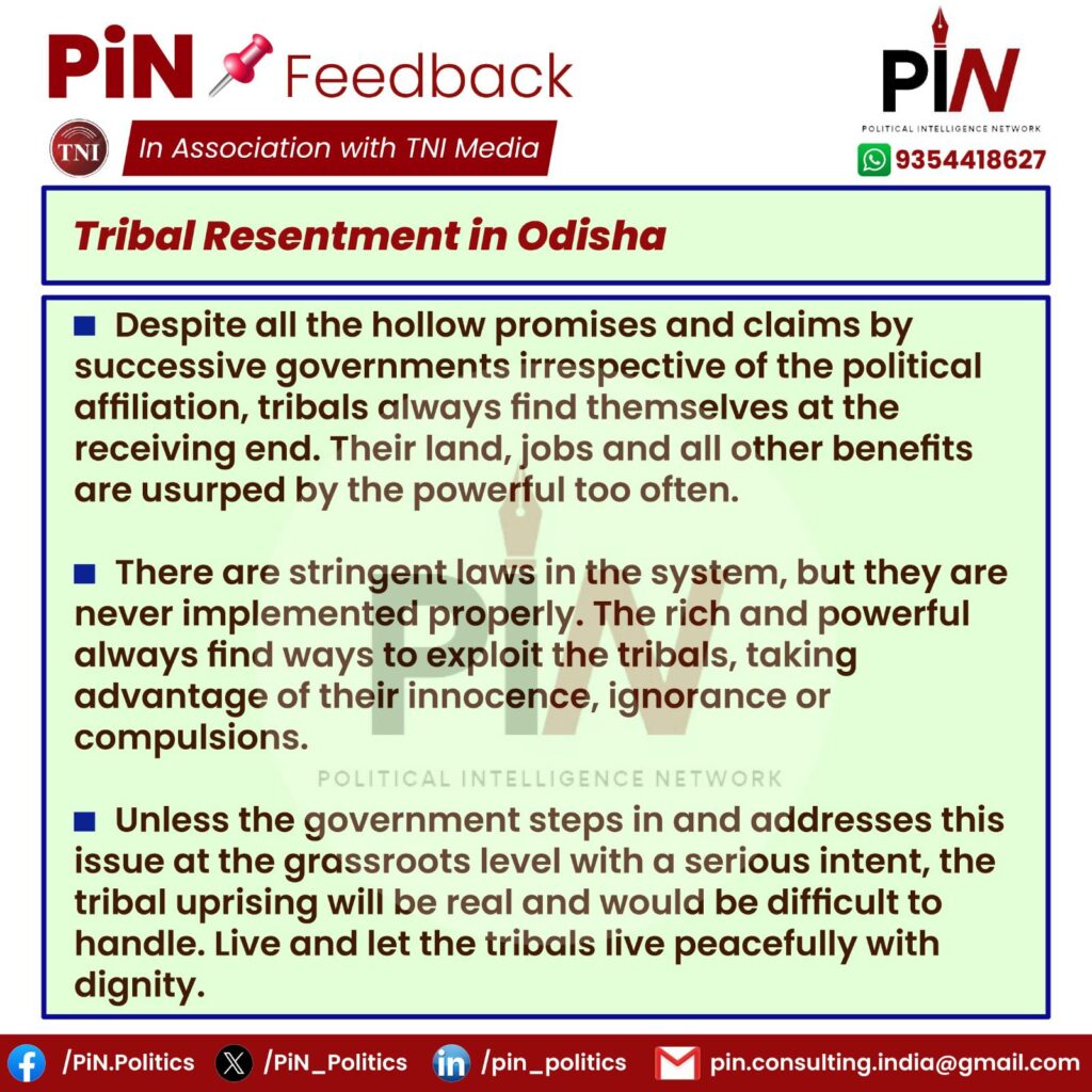 PiN Feedback: Tribal Resentment in Odisha