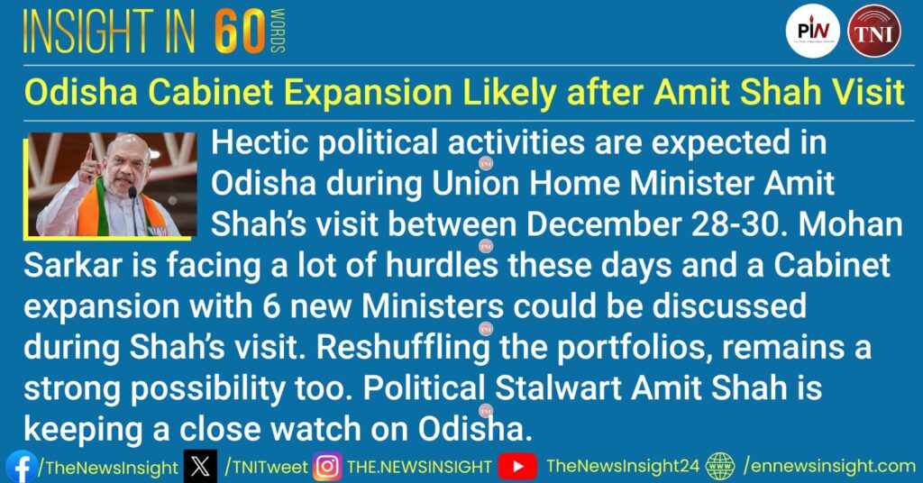 Cabinet Expansion likely in Odisha after Amit Shah’s visit 