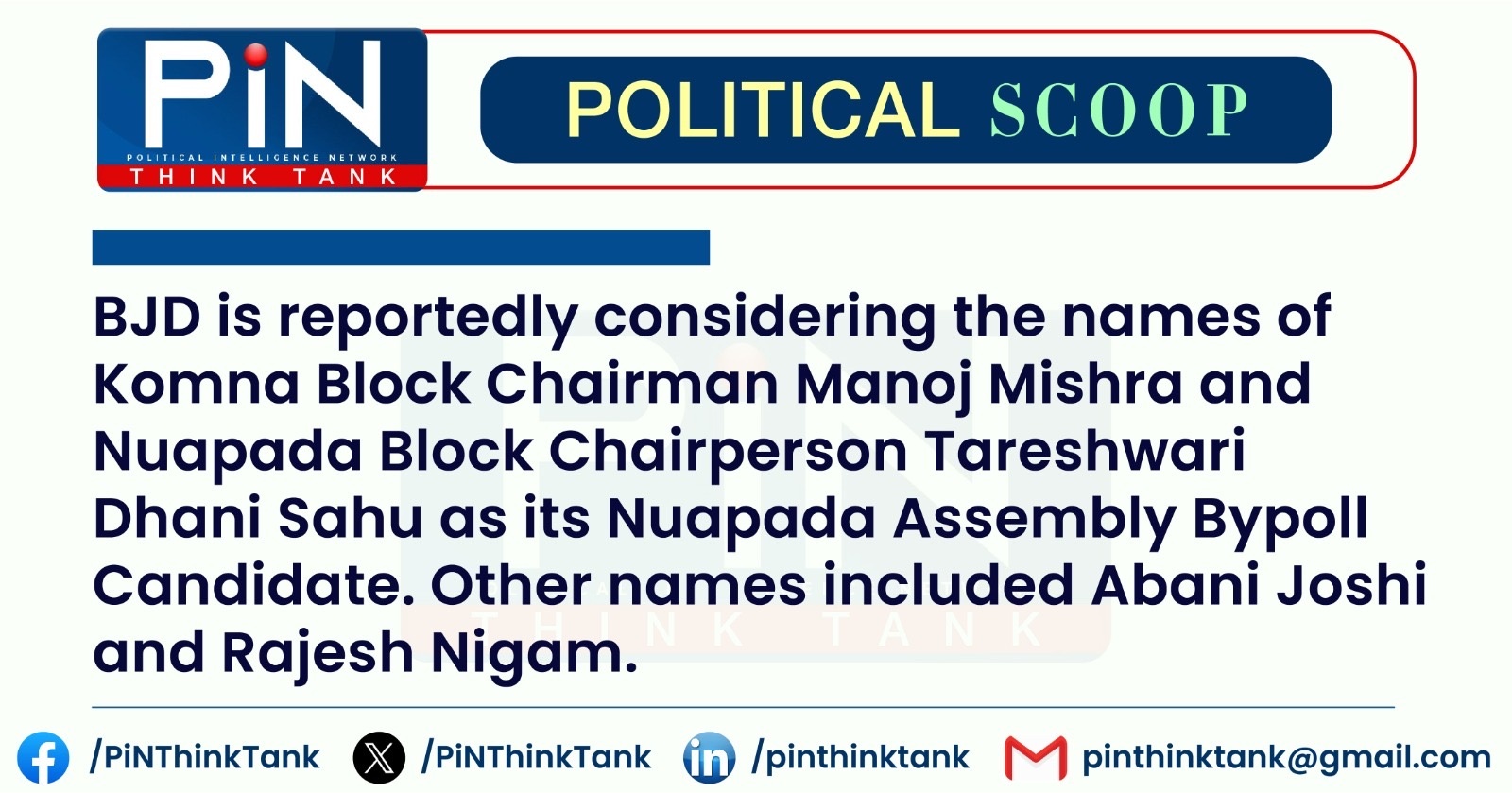 PiN Poll Update: BJD Candidates Shortlisted for Nuapada