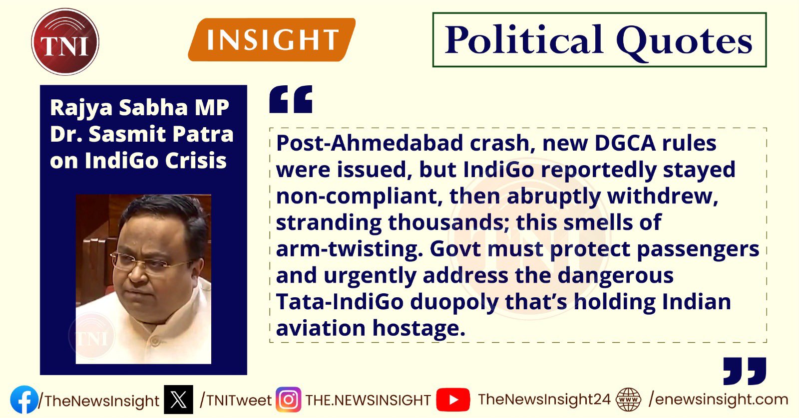 TNI Political Quotes - Rajya Sabha MP Dr. Sasmit Patra on IndiGo Crisis.